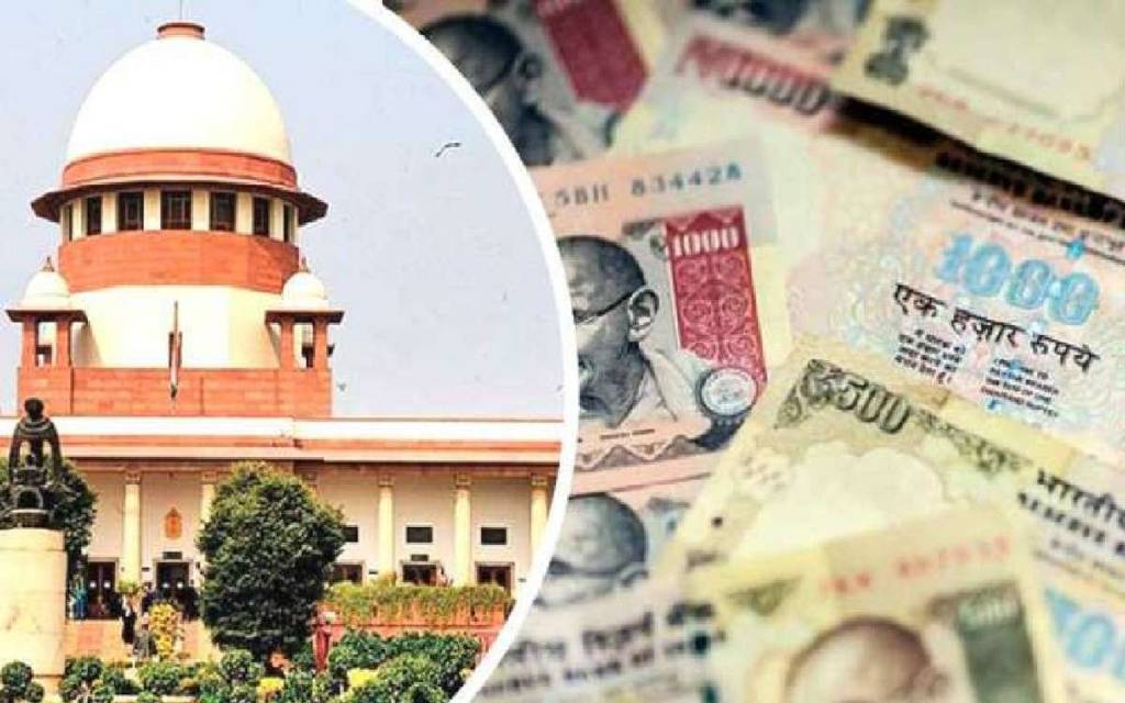 नोटबंदी के 6 साल बाद SC का बड़ा फैसला, दी क्लीन चिट ...